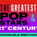 The 25 Greatest Pop Stars of the 21st Century: Honorable Mentions